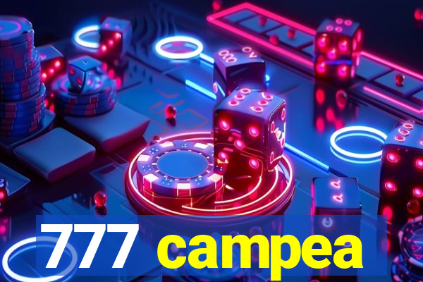 777 campea